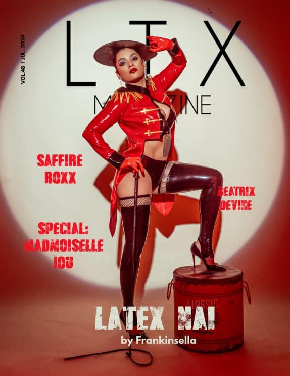 LTX Magazine - May 2026 - Volume 48 - Latex Nai