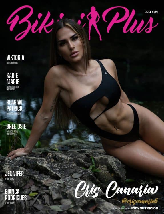 Bikini Plus Magazine - July 2026 - Cris Canaria cover