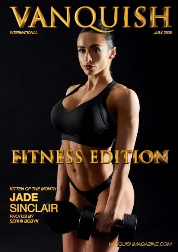 Vanquish International Magazine - July 2026 - Jade Sinclair cover featuring Jade Sinclair